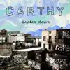 Carthy - Broken Down - Single